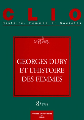 Emprunter Clio n° 8/1998 : Georges Duby et l'histoire des femmes livre
