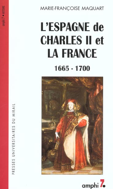 Emprunter L'Espagne de Charles II et la France 1665-1700 livre