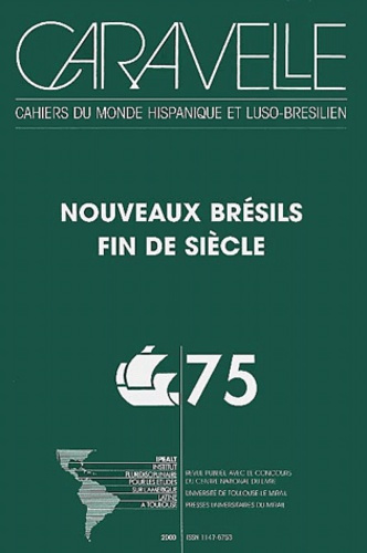 Emprunter Caravelle N° 75, Décembre 2000 : Nouveaux Brésils fin de siècle livre