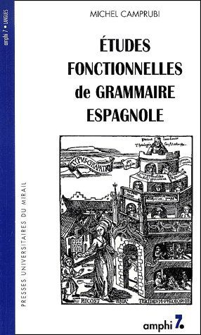Emprunter Etudes fonctionnelles de grammaire espagnole livre