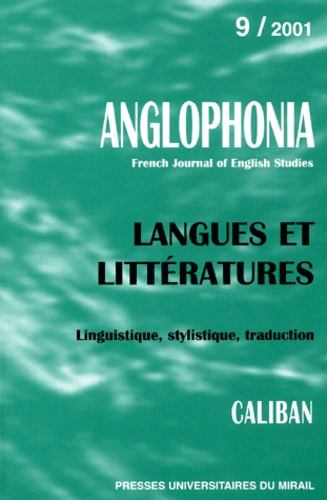 Emprunter Anglophonia N° 9/2001 : Langues et littératures. Linguistique, stylistique, traduction livre
