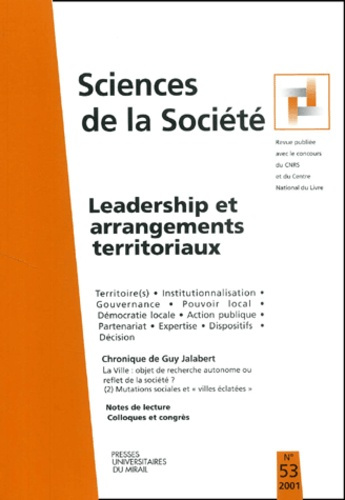 Emprunter Sciences de la Société N° 53 Mai 2001 : Leadership et arrangements territoriaux livre