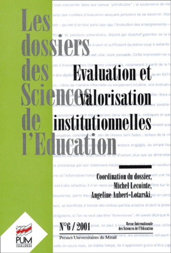 Emprunter Les dossiers des sciences de l'éducation N° 6/2001 : Evaluation et valorisation institutionnelles livre
