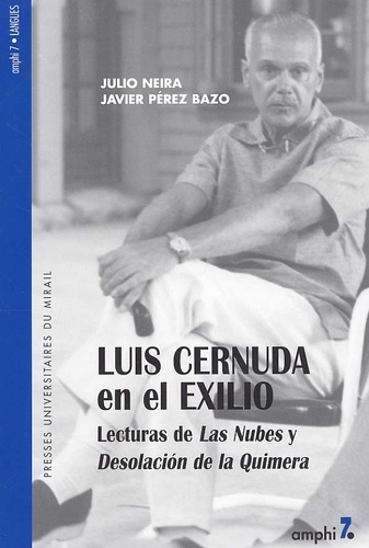 Emprunter Luis Cernuda en el exilio. Lecturas de Las Nubes y Desolacion de la Quimera livre