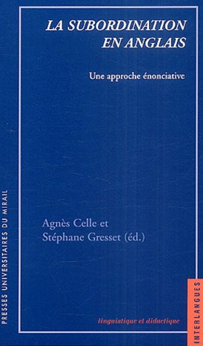 Emprunter La subordination en anglais. Une approche énonciative livre