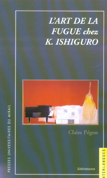 Emprunter L'art de la fugue chez K. Ishiguro livre