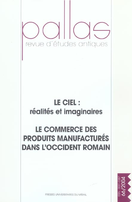 Emprunter Pallas N° 66, 2004 : Le ciel : réalités et imaginaires. Le commerce des produits manufacturés dans l livre