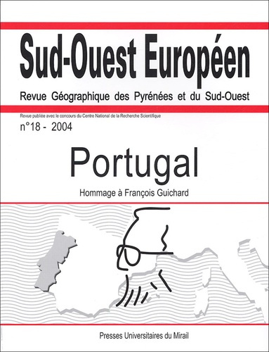 Emprunter Sud-Ouest Européen N° 18, 2004 : Portugal : hommage à François Guichard livre