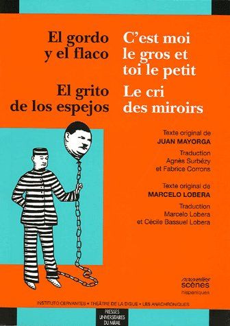 Emprunter C'est moi le gros et toi le petit / El gordo y el flaco ; Le cri des miroirs : El grito de los espej livre