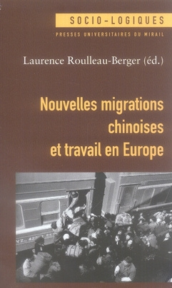Emprunter Nouvelles migrations chinoises et travail en Europe livre