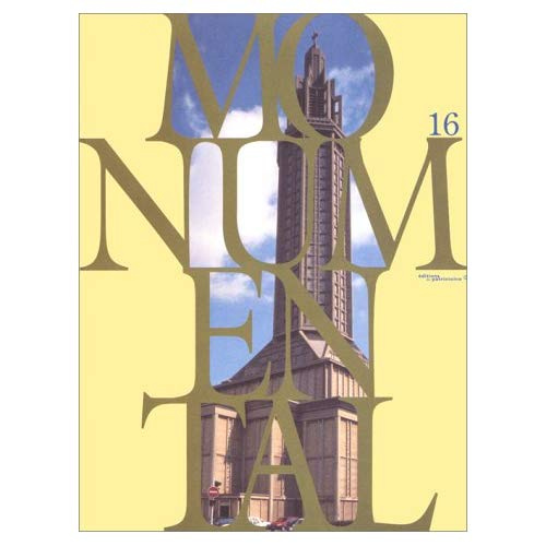 Emprunter Monumental N° 16, mars 1997 : Le béton et les monuments historiques livre