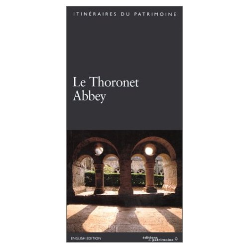 Emprunter L'ABBAYE DE THORONET (ANGLAIS) livre