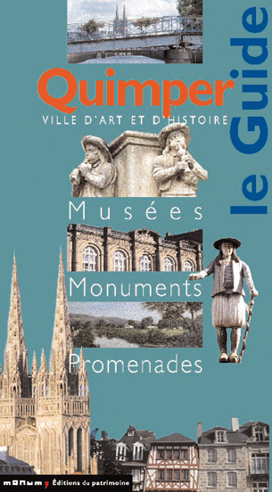 Emprunter Quimper. Musées, monuments, promenades livre