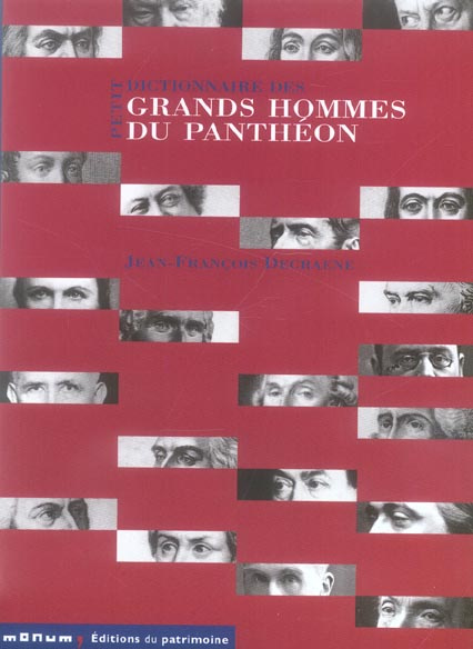 Emprunter Petit dictionnaire des Grands Hommes du Panthéon livre