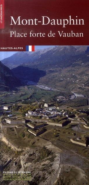 Emprunter Mont-Dauphin. Place forte de Vauban livre