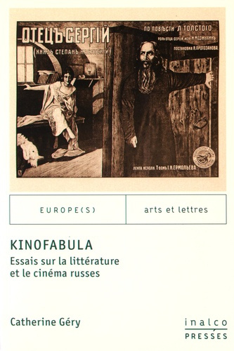 Emprunter KinoFabula. Essais sur la littérature et le cinéma russes livre