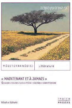Emprunter Maintenant et à jamais. Quelques regards sur la poésie hébraïque contemporaine livre
