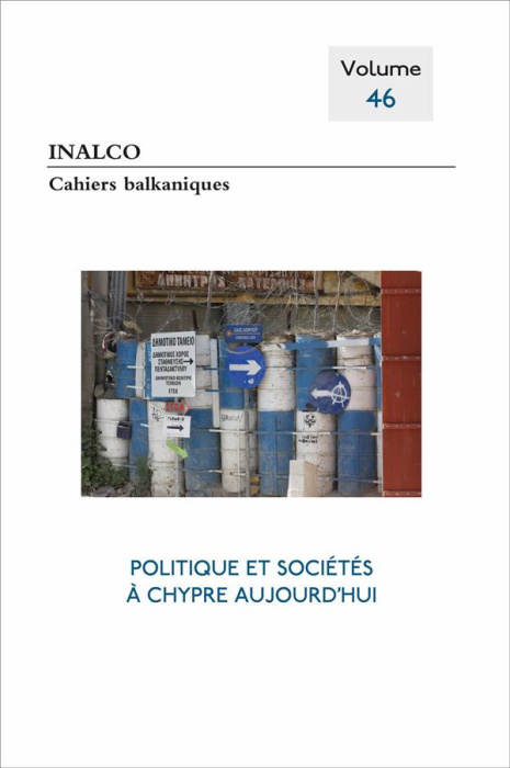 Emprunter Cahiers balkaniques N° 46 : Politique et sociétés à Chypre aujourd'hui livre
