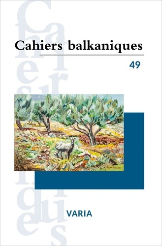 Emprunter Cahiers balkaniques N° 49 : Varia livre