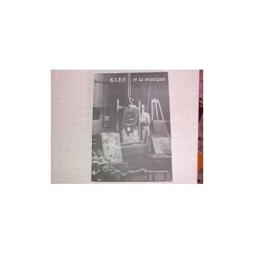 Emprunter PAUL KLEE ET LA MUSIQUE DONT 20 EN COULEUR livre