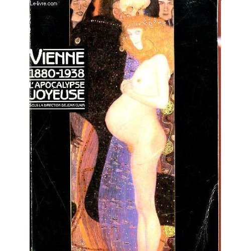 Emprunter VIENNE 1880-1938. L'apocalypse joyeuse livre