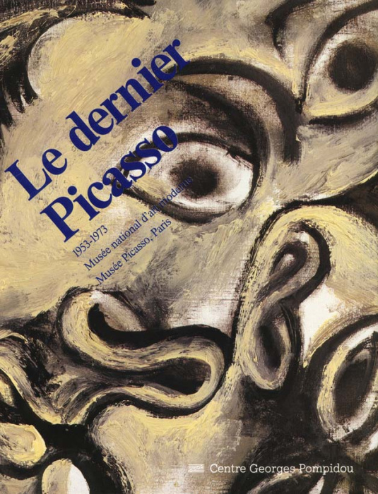 Emprunter Le dernier Picasso 1953-1973 livre