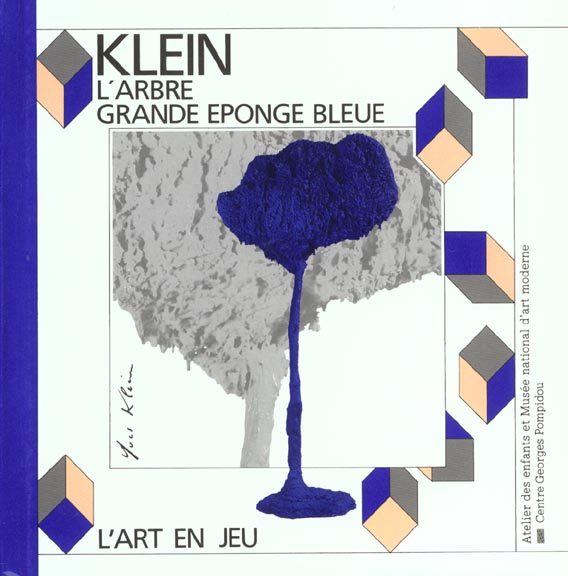 Emprunter KLEIN . L'ARBRE - LA GRANDE EPONGE BLEUE livre