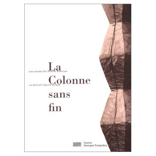 Emprunter La colonne sans fin livre