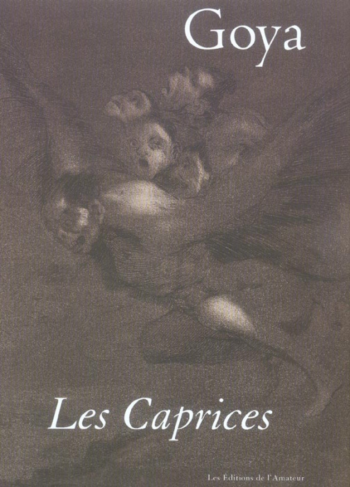 Emprunter Goya. Les caprices livre
