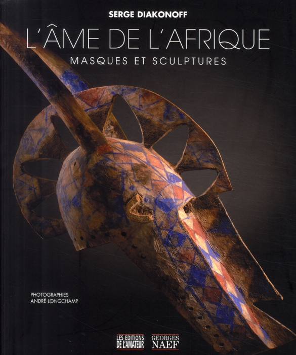 Emprunter L'âme de l'Afrique. Masques et sculptures livre