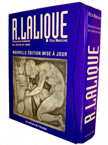Emprunter René Lalique : catalogue raisonné de l'oeuvre de verre livre
