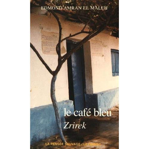 Emprunter Le café bleu. Zrirek livre
