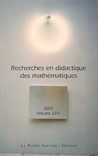 Emprunter Recherches en didactique des mathématiques Volume 22/1 N° 64 livre