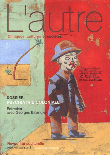 Emprunter L'autre N° 9/2002 : Psychiatrie coloniale livre