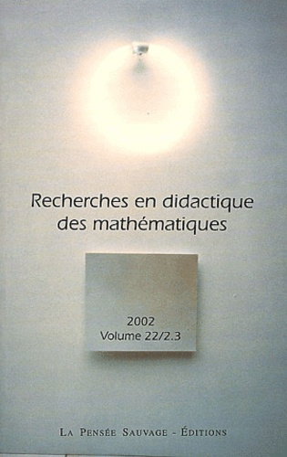 Emprunter Recherches en didactique des mathématiques Volume 22 N° 65/66 livre