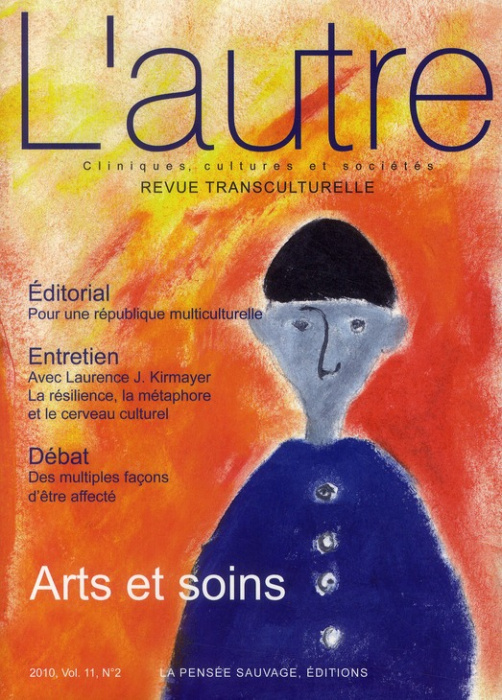 Emprunter L'autre N° 32/2010 : Arts et soins livre