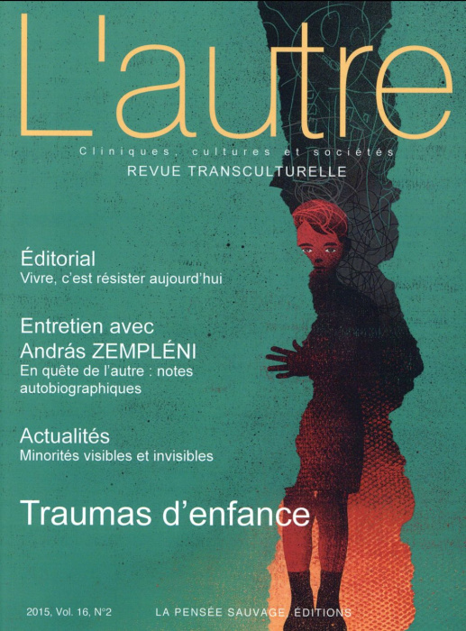 Emprunter L'autre N° 47/2015 : Traumas d'enfance livre