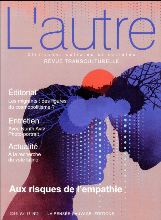 Emprunter L'autre N° 50/2016 : Aux risques de l'empathie livre