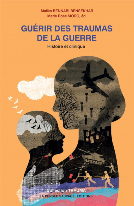 Emprunter Guérir des traumas de la guerre. Histoire et clinique livre