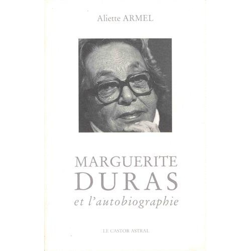 Emprunter Marguerite Duras et l'autobiographie livre