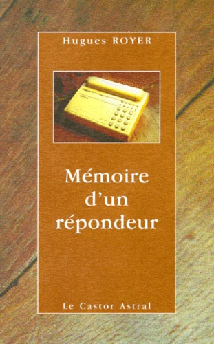Emprunter Mémoire d'un répondeur livre