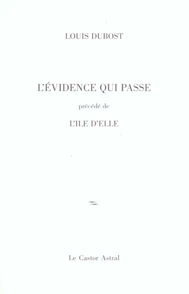 Emprunter L'évidence qui passe précédé de L'île d'elle livre