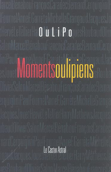 Emprunter Moments oulipiens livre