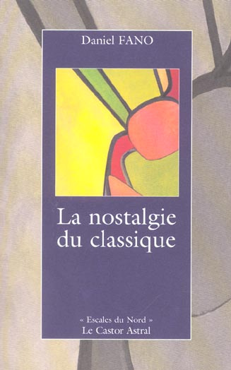 Emprunter La nostalgie du classique livre