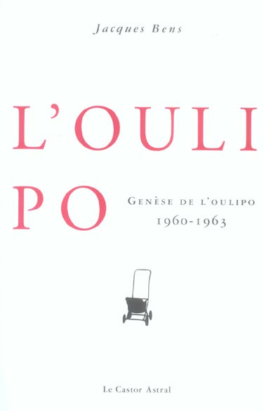 Emprunter Genèse de l'Oulipo . 1960-1963, Edition revue et augmentée livre