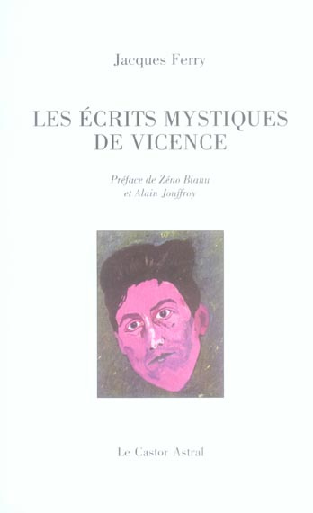 Emprunter Les Ecrits mystiques de Vicence. (Autodestruction de Giacomo Altissimo) livre
