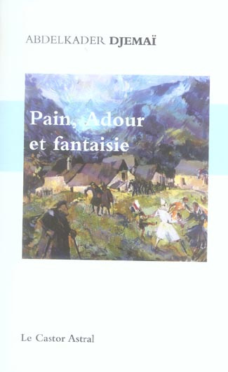 Emprunter Pain, Adour et fantaisie livre