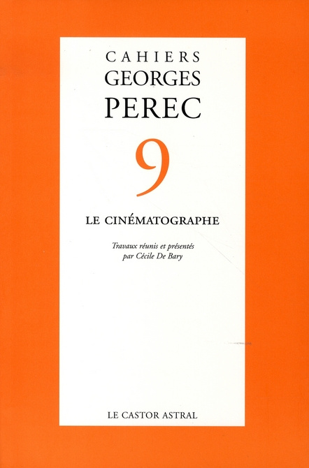Emprunter Cahiers georges perec N° 9 : Le Cinématographe livre