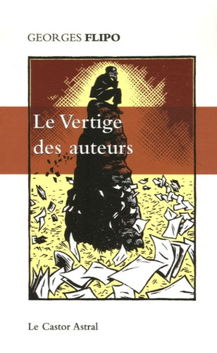 Emprunter Le Vertige des auteurs livre