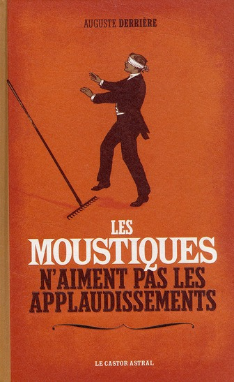 Emprunter Les moustiques n'aiment pas les applaudissements livre
